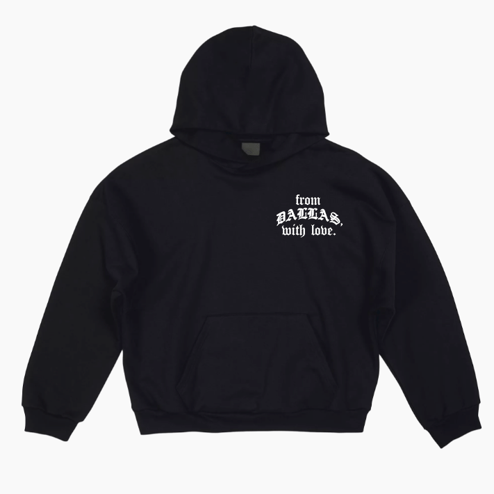 FROM DALLAS WITH LOVE HOODIE
